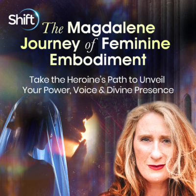 The Magdalene Journey of Feminine Embodiment with Elayne Kalila Doughty