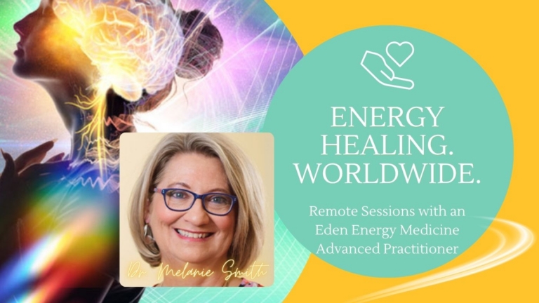 Discover Energy Medicine with Dr. Melanie Smith Book a Remote Session 768x432